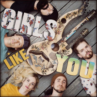 Girls Like You_Walk Off the Earth
