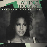 Thinking About You (Single Version)_Whitney Houston