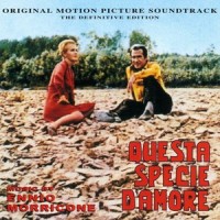 Questa Specie dAmore_Ennio Morricone