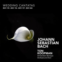 Gott Ist Unsre Zuversicht, BWV 197: "O Du Angenehmes Paar", Post Copulationem (Aria, Bass)_Amsterdam Baroque Orchestra & Choir,Ton Koopman,Johann Sebastian Bach