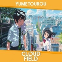 Yumetourou_Cloudfield,RADWIMPS