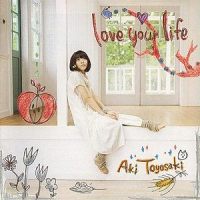 love your life_豊崎愛生