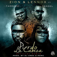 Pierdo la Cabeza_Zion & Lennox,Farruko,Yandel