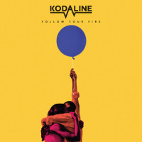 Follow Your Fire_Kodaline