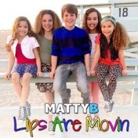 Lips Are Movin_MattyB