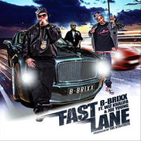 Fastlane_B-Brixx,Wiz Khalifa,Joe Young