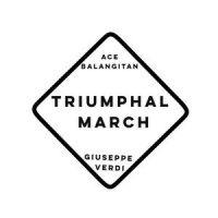 Aida: Triumphal March_Giuseppe Verdi