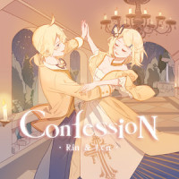 Confession_默语寒炎,镜音铃,镜音连,Creuzer