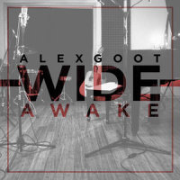 Wide Awake_Alex Goot