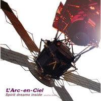 Spirit dreams inside_L'Arc〜en〜Ciel