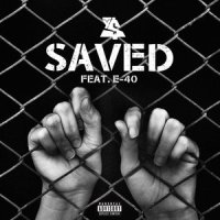 Saved_Ty Dolla $ign,E-40