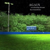 Main theme of AGAIN_梁邦彦