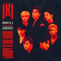 WHO DO U LOVE?_Monsta X,French Montana