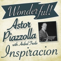 El Bulín de la Calle Ayacucho_Astor Piazzolla,Anibal Troilo Y Su Orquesta Tipica