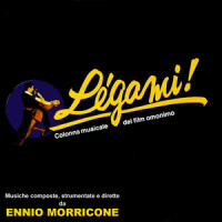 Legami!_Ennio Morricone