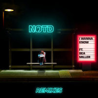 I Wanna Know_NOTD,Bea Miller