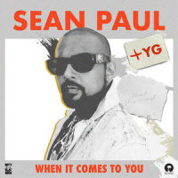 When It Comes To You_Sean Paul,YG