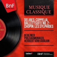 Les sylphides: Nocturne in A-Flat Major, Op. 32 No. 2_Berliner Philharmoniker,Herbert von Karajan