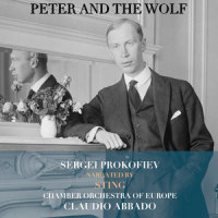 Prokofiev: Peter & The Wolf, Op. 67 - Musical March_Sting,Chamber Orchestra of Europe,Claudio Abbado