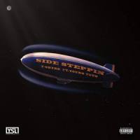 Side Steppin_T-Shyne,Young Thug