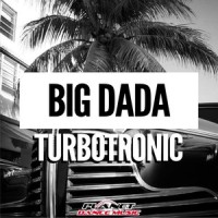 Big Dada_Turbotronic