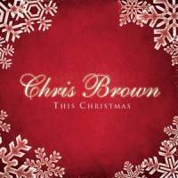 This Christmas_Chris Brown