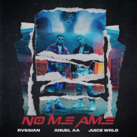 No Me Ame_Rvssian,Anuel AA,Juice WRLD