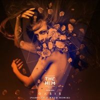 Oasis_The Him,Sorana