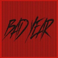 나쁜X(BAD YEAR)_San E (산이)