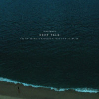 Deep Talk_Calvin Harris,Kaskade,Tove Lo,Cuebrick