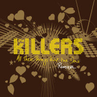 All These Things That I've Done_The Killers
