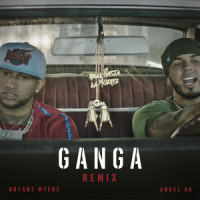 Gan-Ga_Bryant Myers,Anuel AA
