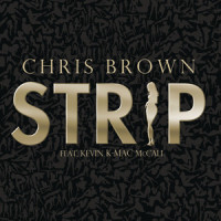Strip_Chris Brown,Kevin Mccall