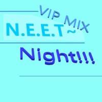 NEET~Night!!!_镜音铃,镜音连