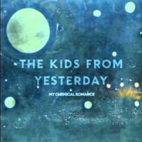 The Kids from Yesterday_My Chemical Romance