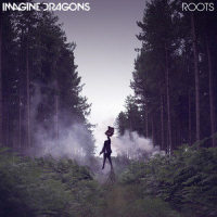 Roots_Imagine Dragons