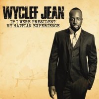 Election Time_Wyclef Jean