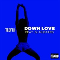 Down Love_TeeFlii,Mustard
