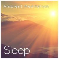 Relax and Meditate to Ambient Sounds, Pt. 63_Sleepy Times