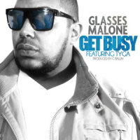Get Busy_Glasses Malone,Tyga