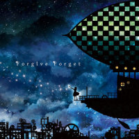 Forgive Forget_初音未来