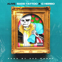 Alive_Badd Tattoo,G Herbo