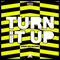Turn It Up_Armin Van Buuren
