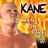 WWE: Man On Fire (Kane)_WWE,Jim Johnston