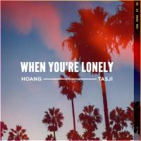 When You're Lonely_Hoang