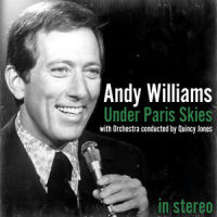 La Valse Des Lilas_Andy Williams,Quincy Jones