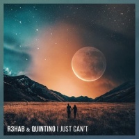 I Just Can't_R3HAB,Quintino