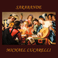 Harpsichord Suite in D Minor, HWV 437: III. Sarabande (And Variations)_Michael Lucarelli