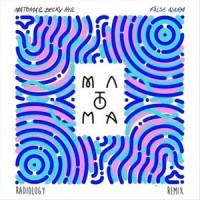 False Alarm_Radiology,Matoma,Becky Hill
