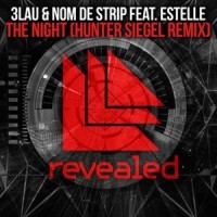 The Night_Hunter Siegel,3LAU,Nom de Strip,Estelle